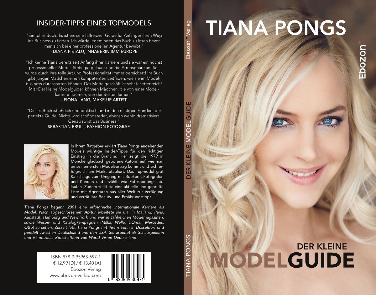 Der kleine Modelguide, Tiana Pongs ISBN: 978-3959636452, 14,99 Euro