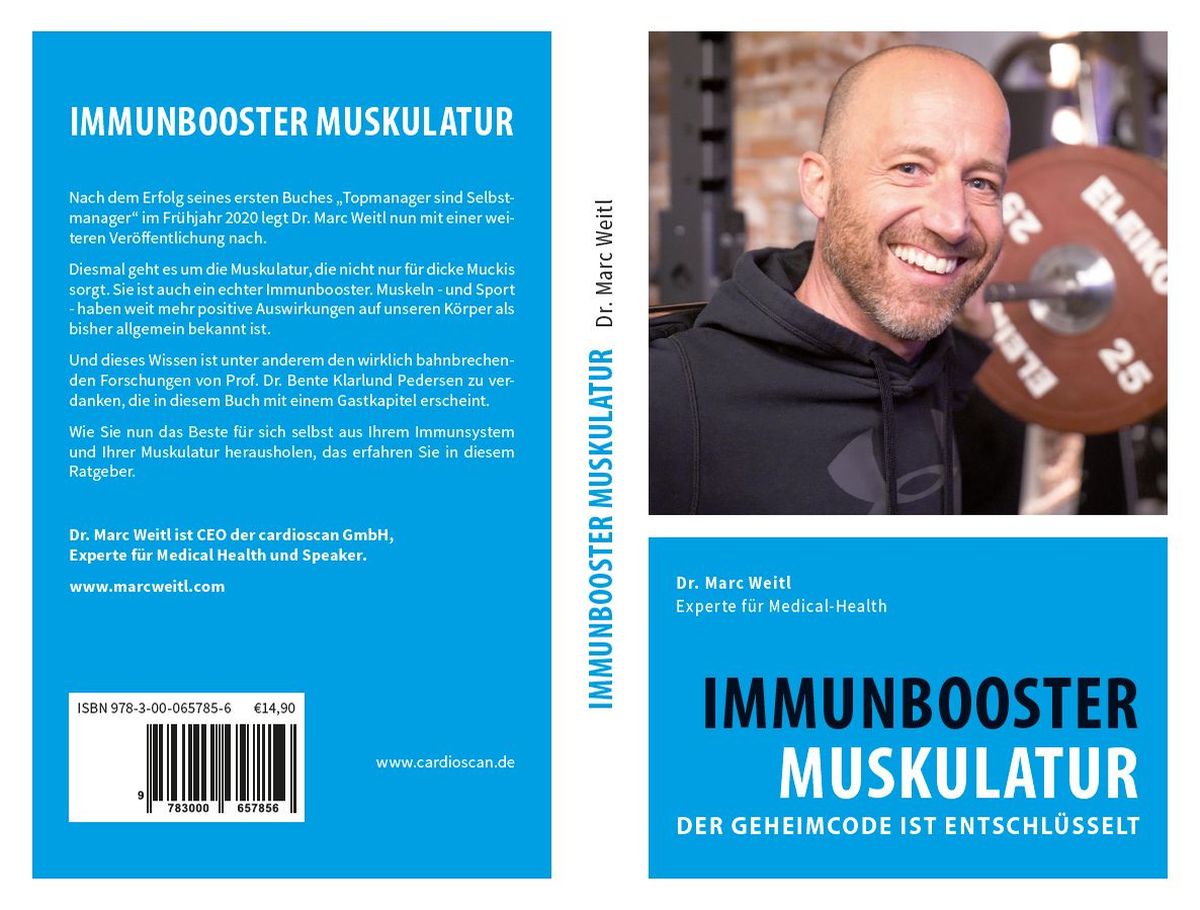 Dr. Marc Weitl: Immunbooster Muskulatur – der Geheimcode ist entschlüsselt 180 Seiten / 30 Grafiken / 14,90 Euro / ISBN 978-3-00-065785-6