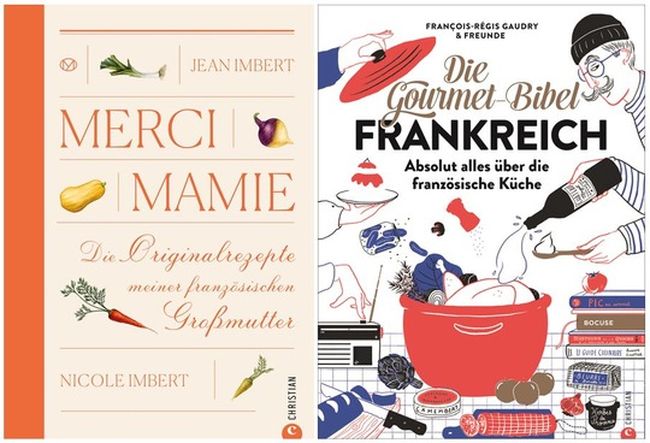 „Merci Mamie“ | Jean Imbert | 24,99 Euro | ISBN 978-3-95961-491-7 „Die Gourmet-Bibel Frankreich“ | François-Régis Gaudry | 70,- Euro | ISBN 978-3-95961-400-9