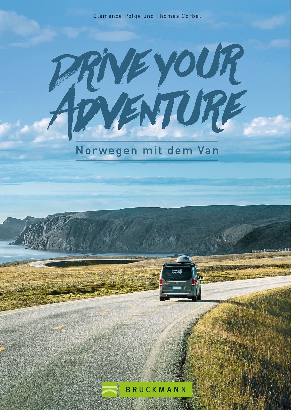 Clémence Polge | Thomas Corbet Drive your Adventure - Norwegen mit dem Van entdecken 224 Seiten | ca. 240 Abb. | 21,99 Euro ISBN: 978-3-7343-2130-6